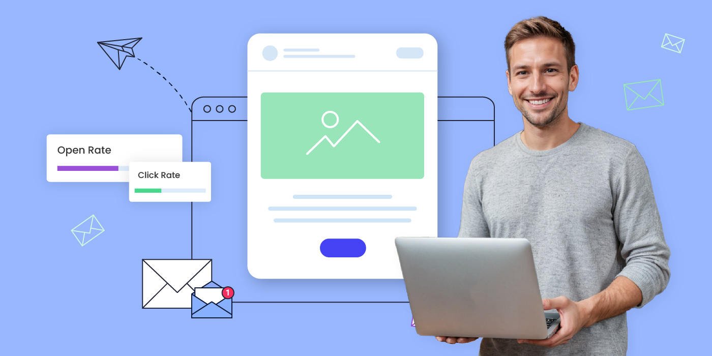 Man holding a laptop next to a graphic showing an email template with open rate and click rate metrics