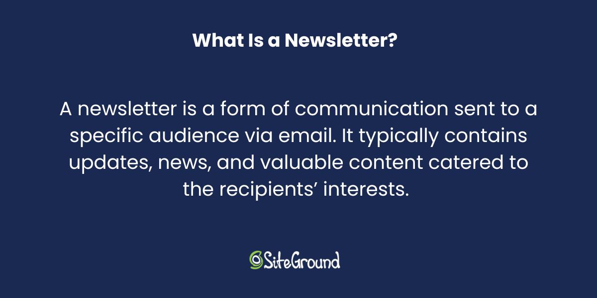 The definition of an email newsletter