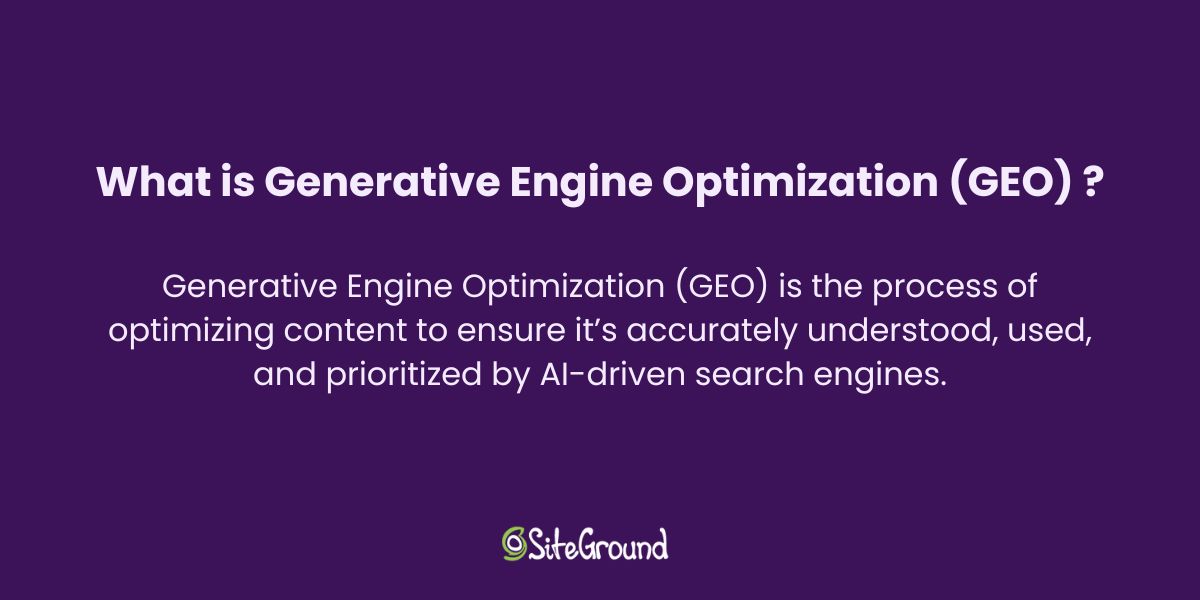 Image containing the definition of generative engine optimization (GEO), explaining its purpose and key features.
