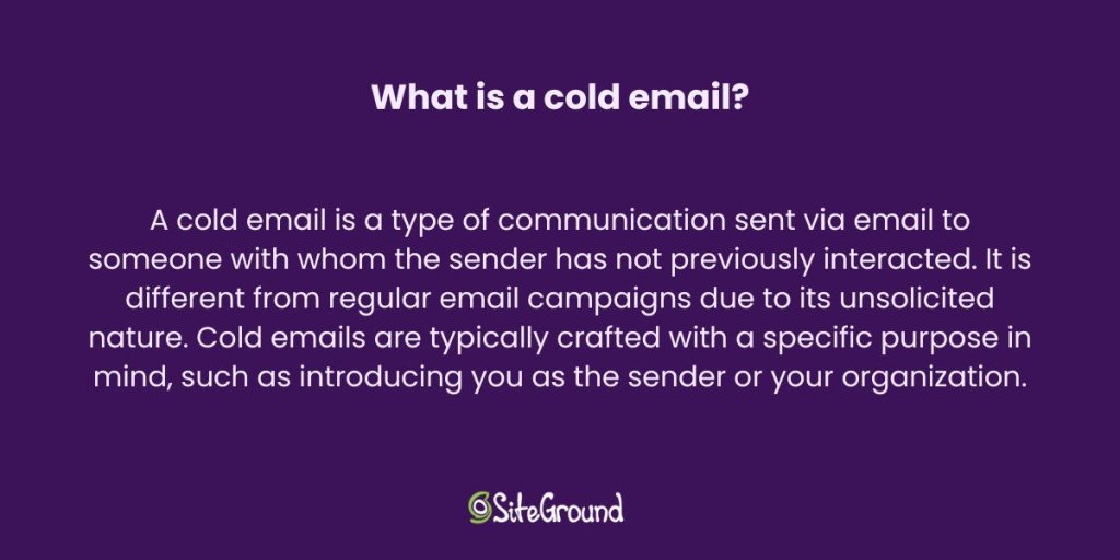 Purple background image explaining a cold email as unsolicited communication to new contacts. SiteGround logo included.