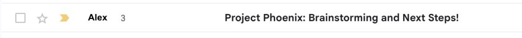 Screenshot of an email inbox entry showing a checkbox, star icon, sender 'Alex' with 3 items, and subject line 'Project Phoenix: Brainstorming and Next Steps!'.