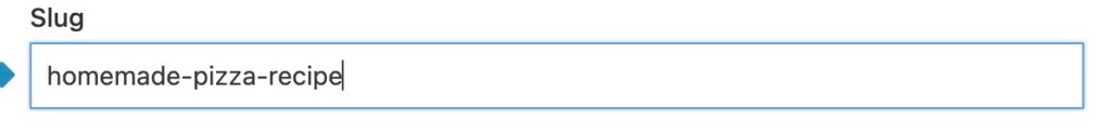 Input field labeled "Slug" with the value "homemade-pizza-recipe" for a post URL slug.