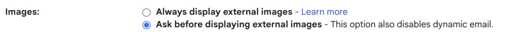 Gmail settings showing two options for handling external images: "Always display external images" and "Ask before displaying external images" with a note that the second option also disables dynamic email content