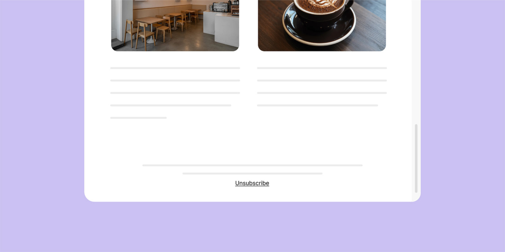 Email newsletter template with a cafe and coffee photo, ending with an Unsubscribe link in the footer