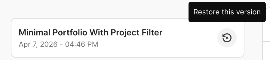 Coderick AI version history panel showing a saved version named "Minimal Portfolio With Project Filter" from April 7, 2026, with the "Restore this version" option highlighted.