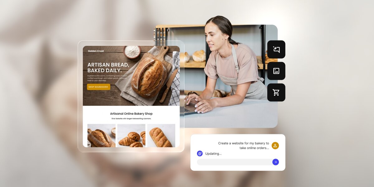 A digital graphic illustrating an AI website builder tool for a bakery business against a softly blurred, warm-toned background. On the right, a floating image panel depicts a female baker wearing an apron and working on a laptop inside a bakery, flanked by a vertical row of black icon buttons representing AI generation, media, and e-commerce shopping carts. On the left, a translucent glassmorphism preview panel displays a live website mockup for "Golden Crust" featuring a rustic hero banner of fresh bread, the bold headline "ARTISAN BREAD, BAKED DAILY.", a gold "SHOP SOURDOUGH" button, and a lower grid titled "Artisanal Online Bakery Shop." In the bottom right foreground, a white chat container captures the user prompt, "Create a website for my bakery to take online orders..." alongside a blue AI icon and an active "Updating..." status message.