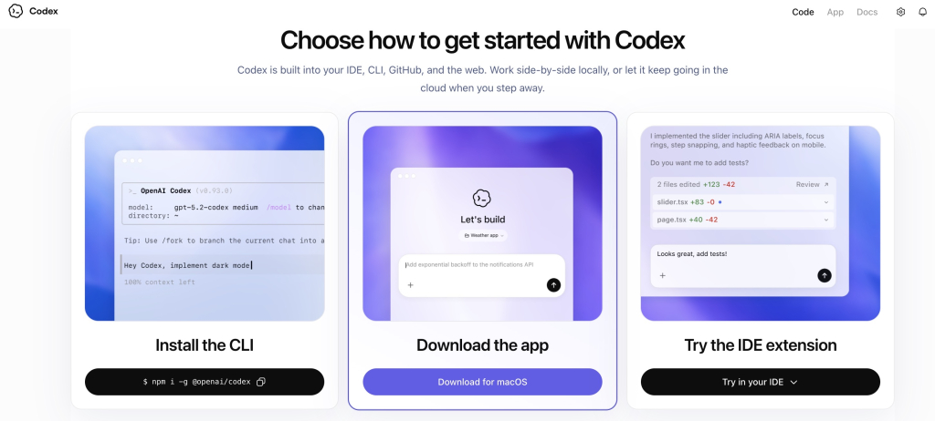 Codex setup page showing three options to begin: install the CLI, download the desktop app, or add the IDE extension Codex setup page showing three options to begin: install the CLI, download the desktop app, or add the IDE extension