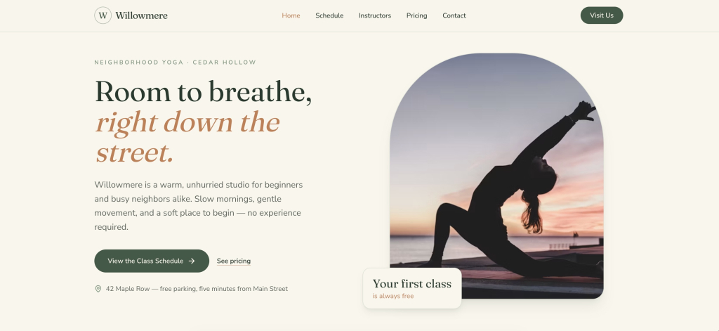 Homepage hero section for Willowmere, a neighborhood yoga studio, showing the headline "Room to breathe, right down the street," a silhouette of a woman in a yoga pose at sunset, a "View the Class Schedule" button, and a "first class free" callout. Sample site generated with Coderick AI.