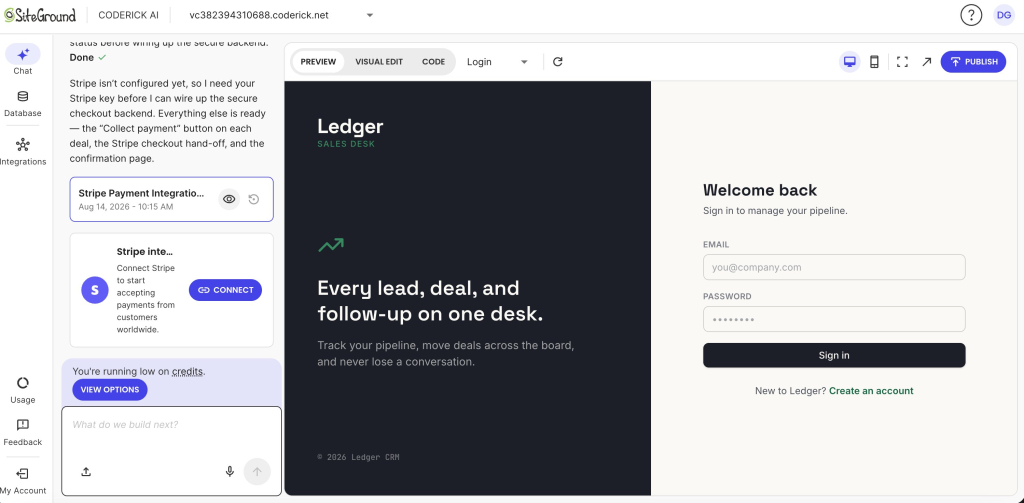 A screenshot of the SiteGround Coderick AI web development interface showing a split view with an AI assistant on the left and a live application preview on the right. The left panel features an AI response regarding Stripe payment setup, a Stripe integration prompt with a "CONNECT" button, a credit usage alert, and a prompt input asking "What do we build next?" The right panel displays a preview of a web application titled "Ledger SALES DESK," showcasing a dark panel with the headline "Every lead, deal, and follow-up on one desk." beside a login form featuring email and password fields, a dark "Sign in" button, and a "Create an account" link.