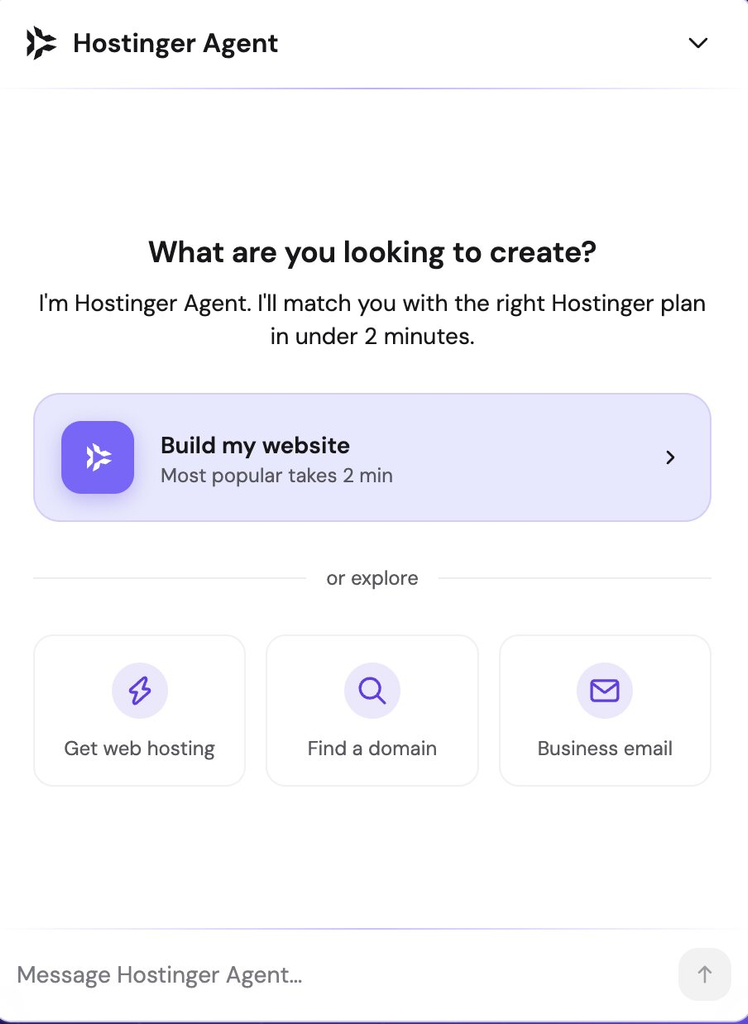 Interface of Hostinger Agent featuring the prompt "What are you looking to create?" with options for website building, web hosting, domain search, and business email.